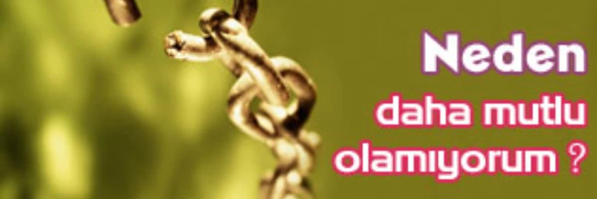 Niyə daha xoşbəxt ola bilmirəm?