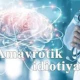 Amavrotik idiotiya