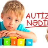 Autizm nədir?